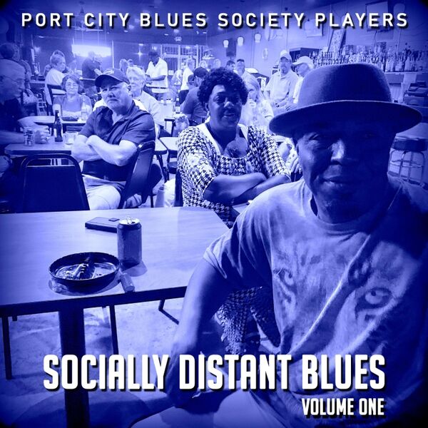 Cover art for Socially Distant Blues, Vol. One